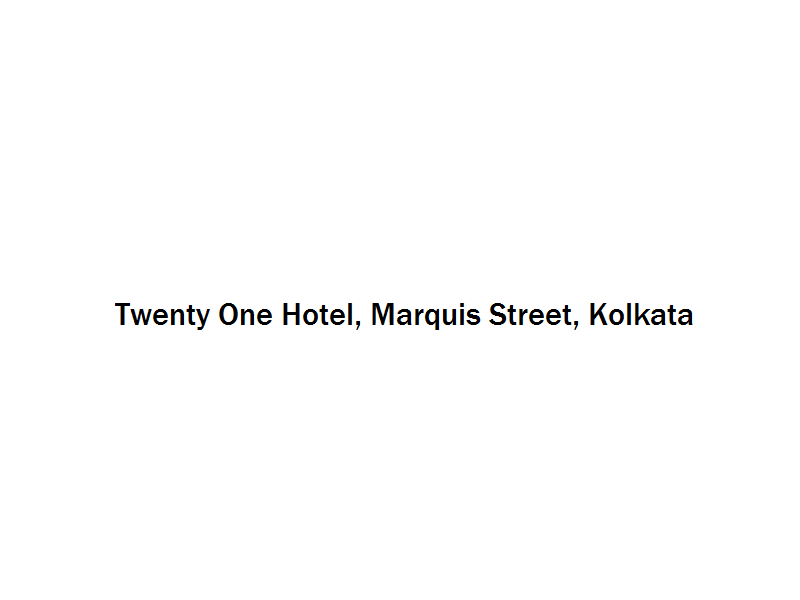 Twenty One Hotel - Marquis Street - Kolkata Image