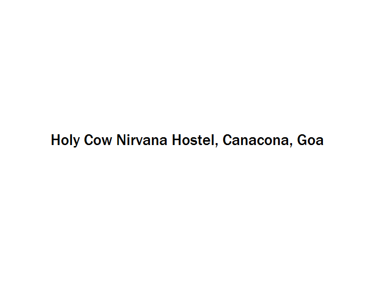 Holy Cow Nirvana Hostel - Canacona - Goa Image