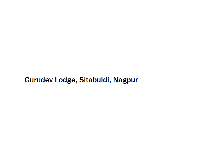 Gurudev Lodge - Sitabuldi - Nagpur Image