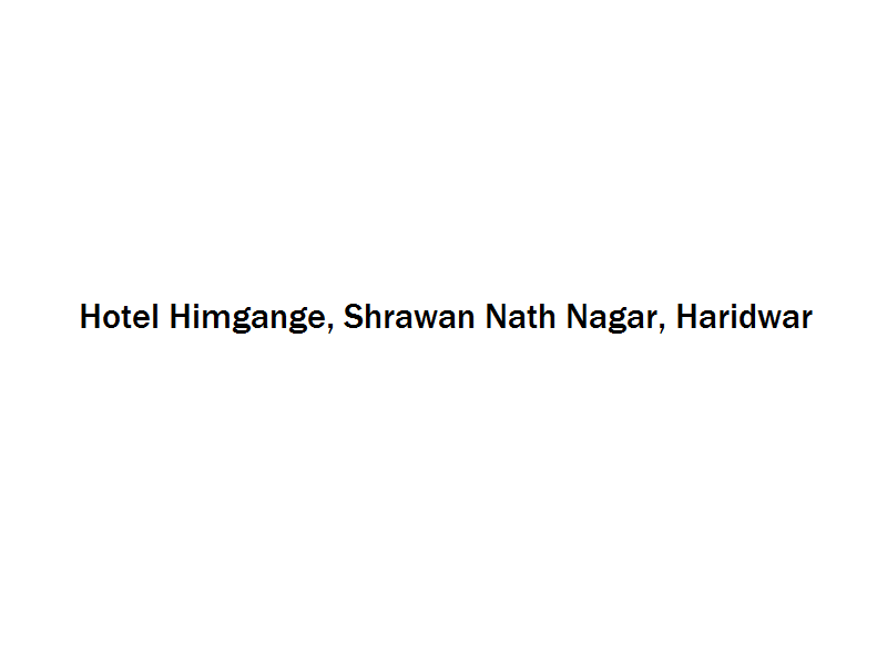 Hotel Himgange - Shrawan Nath Nagar - Haridwar Image