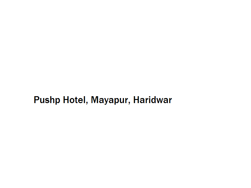 Pushp Hotel - Mayapur - Haridwar Image