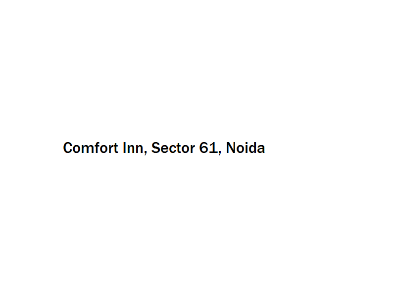 Comfort Inn - Sector 61 - Noida Image