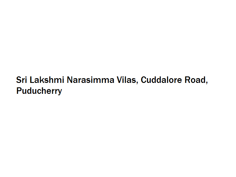 Sri Lakshmi Narasimma Vilas - Cuddalore Road - Puducherry Image