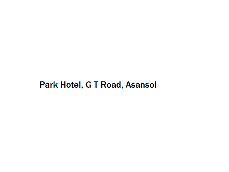 Park Hotel - G T Road - Asansol Image