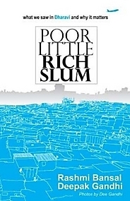 Poor Little Rich Slum - Rashmi Bansal Image