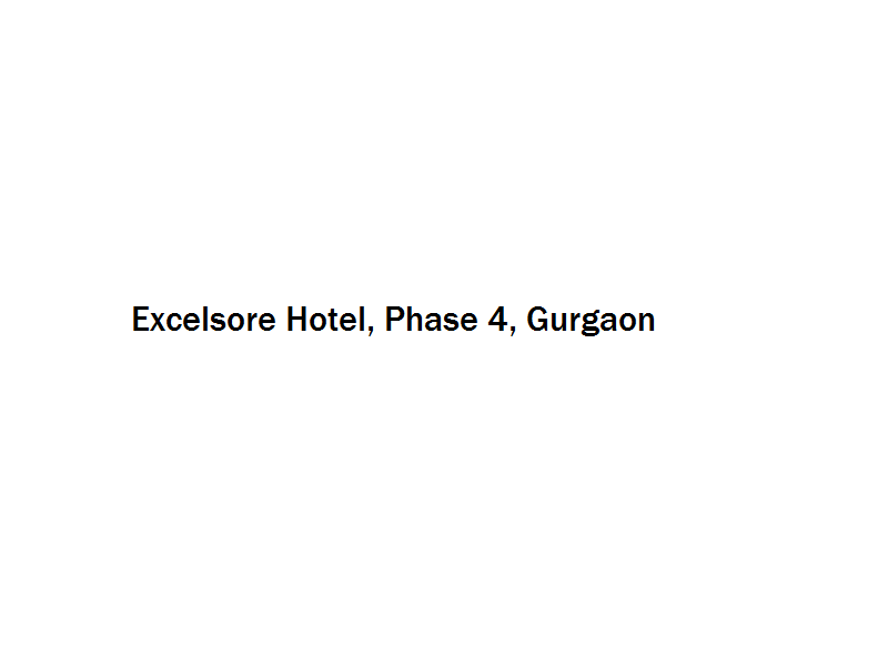 Excelsore Hotel - Phase 4 - Gurgaon Image