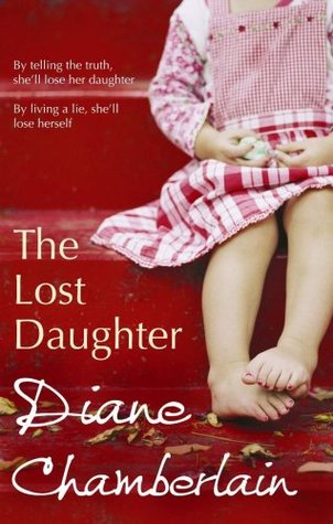 The Lost Daughter - Diane Chamberlain Image