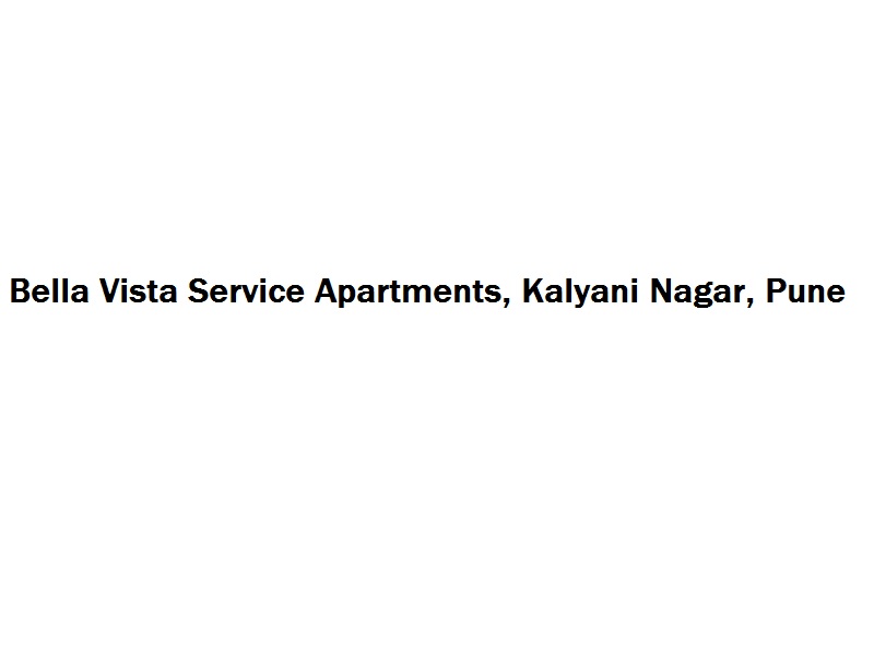 Bella Vista Service Apartments - Kalyani Nagar - Pune Image