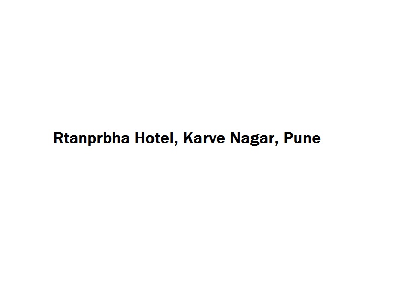 Rtanprbha Hotel - Karve Nagar - Pune Image