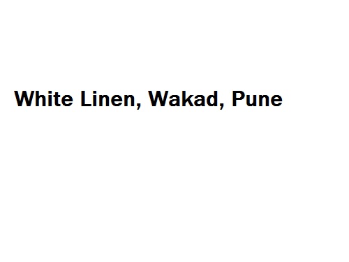 White Linen - Wakad - Pune Image