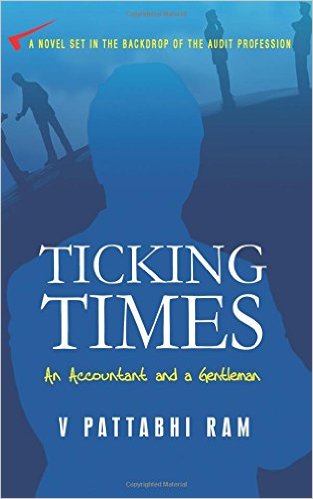 Ticking Times: An Accountant & A Gentleman - V Pattabhi Ram Image