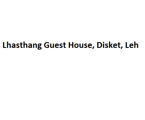 Lhasthang Guest House - Disket - Leh Image
