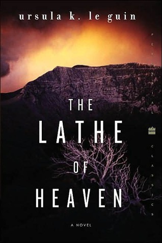 The Lathe Of Heaven - Ursula K. Le Guin Image