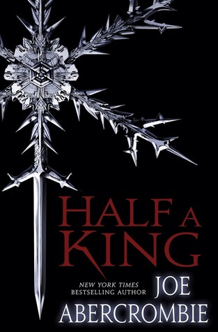 Half A King - Joe Abercrombie Image