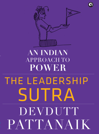 The Leadership Sutra - Devdutt Pattanaik Image