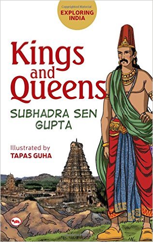 Exploring India: Kings & Queens - Subhadra Sen Gupta Image