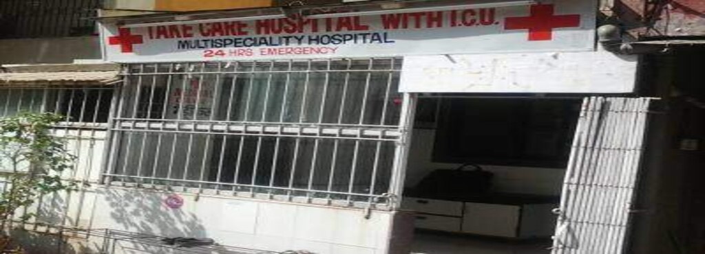 Take Care Hospital - Mira Road - Mumbai Image