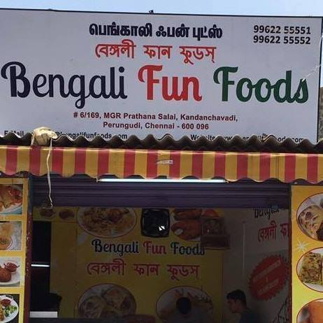 Bengali Fun Foods - Kandanchavadi - Chennai Image