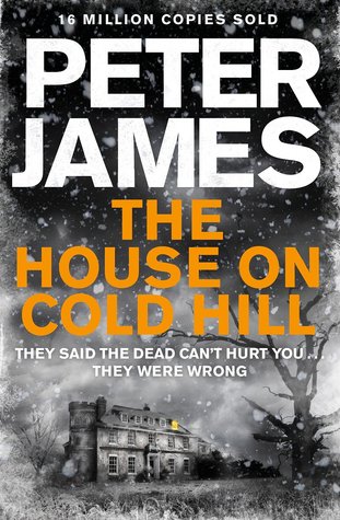 The House On Cold Hill - Peter James Image