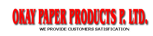 Okay Paper Products Pvt Ltd Image