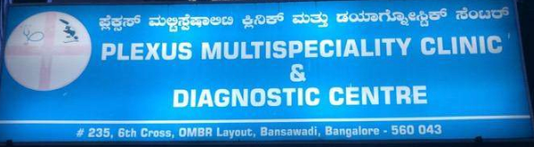 Plexus Multi speciality Clinic And Diagnostic Center - Banaswadi - Bangalore Image