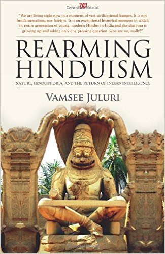 Rearming Hinduism - Vamsee Juluri Image