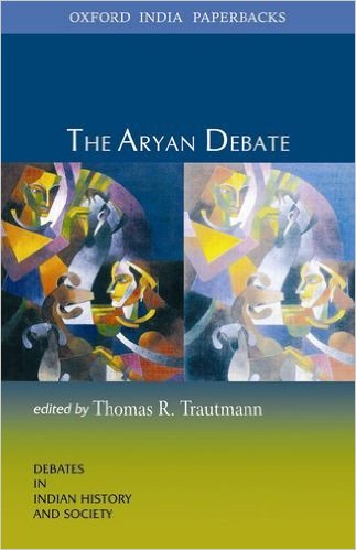 The Aryan Debate - Thomas R. Trautmann Image