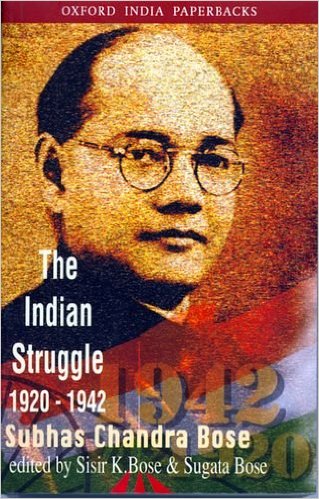 The Indian Struggle - Subhas Chandra Bose Image