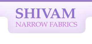 Shivam Narrow Fabrics Image