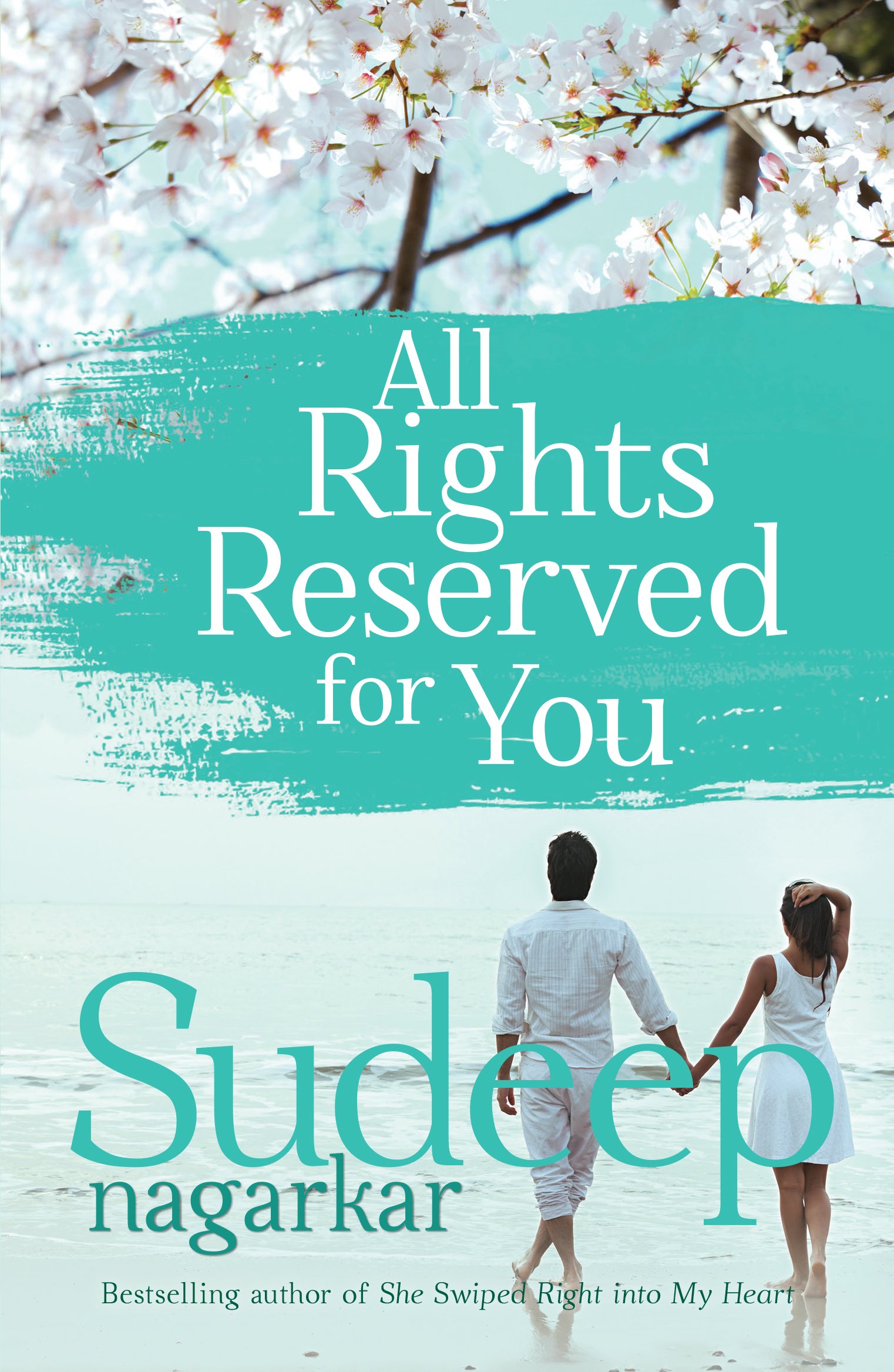 All Rights Reserved For You - Sudeep Nagarkar Image