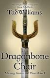 The Dragonbone Chair - Tad Williams Image