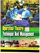 Operation Theatre Technique And Management - Dr G N Sharma Image