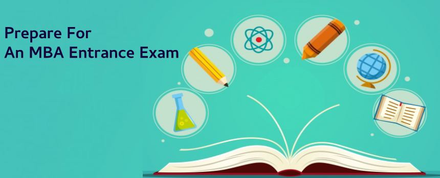 How to Prepare for MBA Entrance Exams Image