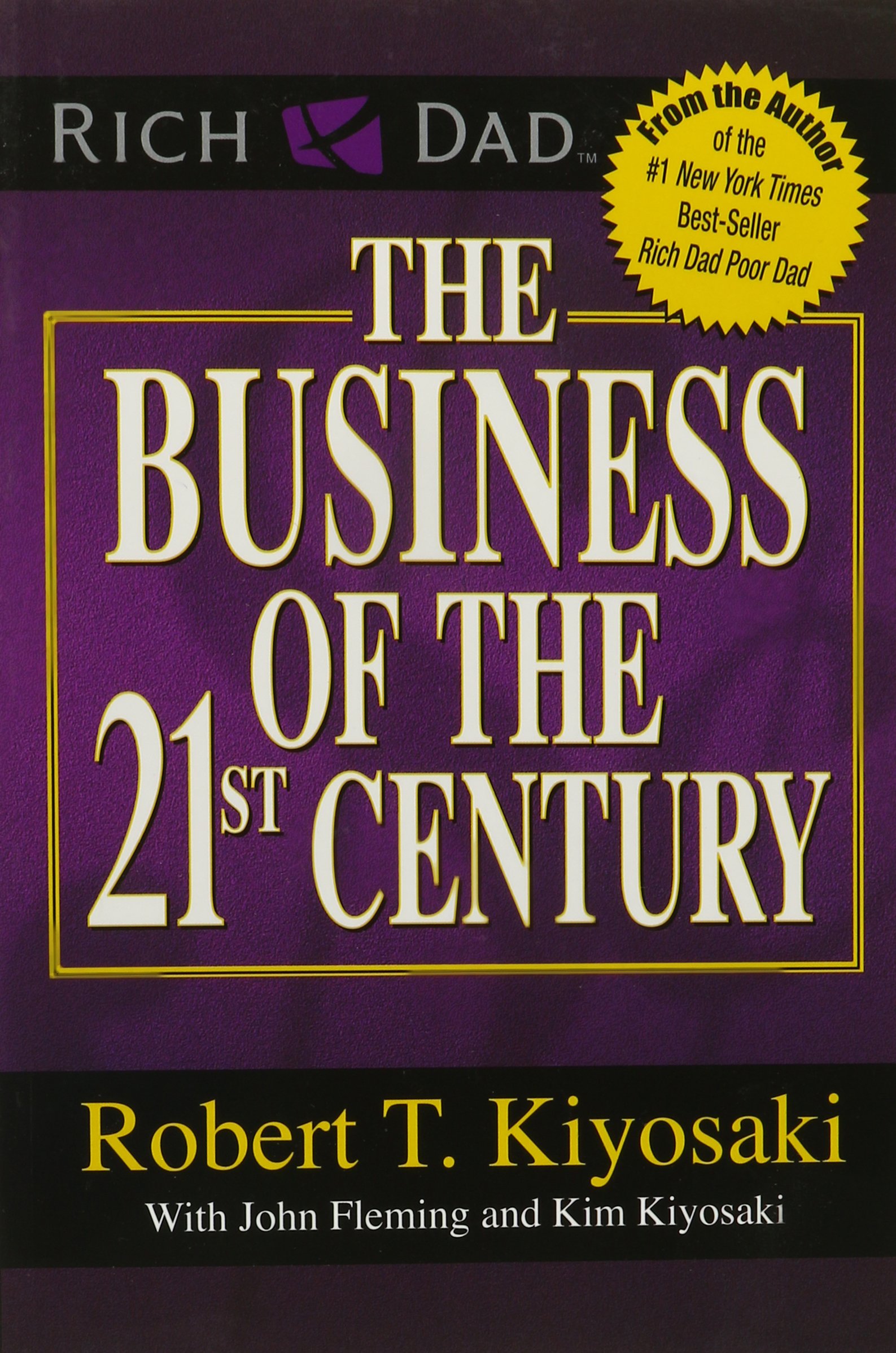 The Business of the 21st Century - Robert Kiyosaki Image