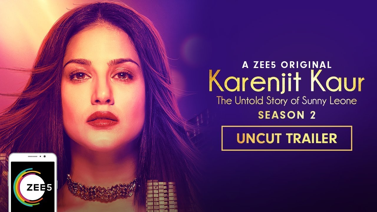 Karenjit Kaur: The Untold Story of Sunny Leone - Season 2 Image