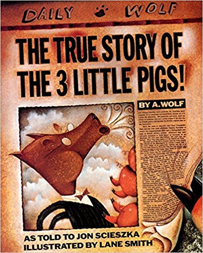 The True Story of the Three Little Pigs - Jon Scieszka Image