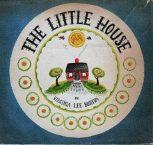 The Little House - Virginia Lee Burton Image