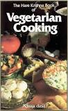 The Hare Krishna Book of Vegetarian Cooking - Adiraja Dasa Image