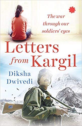 Letters from Kargil - Diksha Dwivedi Image