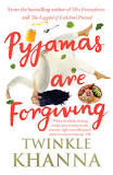 Pyjamas are Forgiving - Twinkle Khanna Image