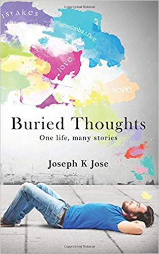 Buried Thoughts (One life, many stories) - Joseph Jose Image