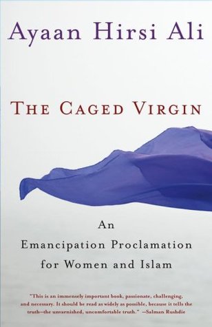 The Caged Virgin: An Emancipation Proclamation for Women and Islam - Ayaan Hirsi Ali Image