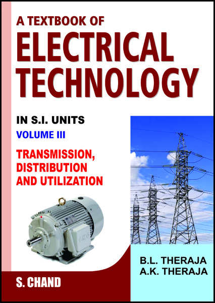 Textbook of Electrical Technology on Transmission, Distribution and Utilization - A K Theraja Image