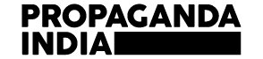 Propaganda India Image