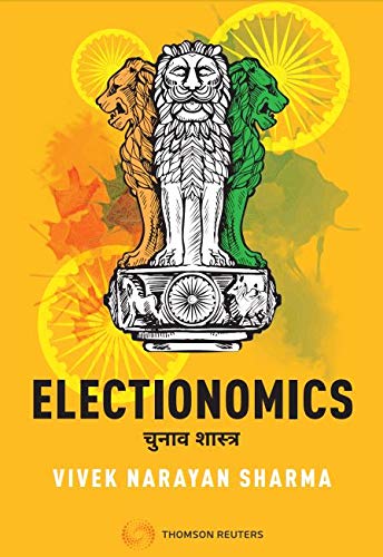 Electionomics - Vivek Narayan Sharma Image