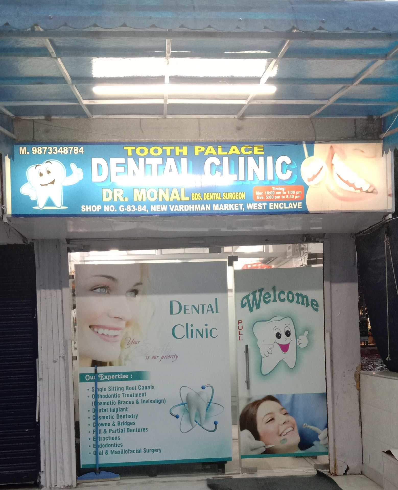 Tooth Palace Dental Clinic - Chittaranjan - New Delhi Image