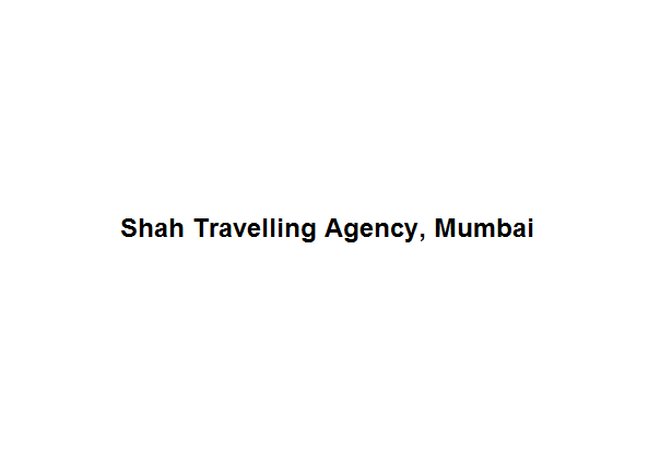 Shah Travelling Agency - Mumbai Image