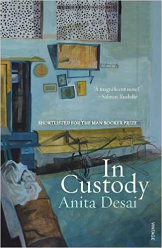 In Custody - Anita Desai Image