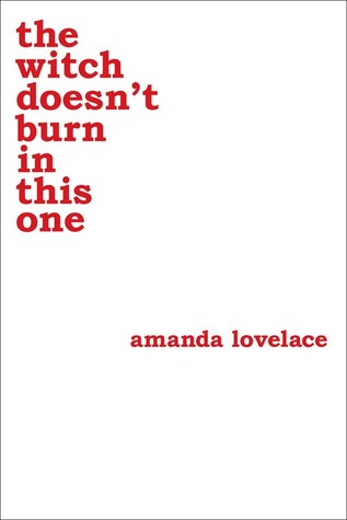 The Witch Doesn'T Burn In This One - Amanda Lovelace Image