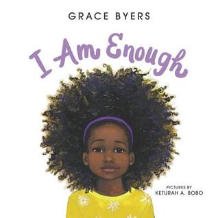 I Am Enough - Grace Byers Image